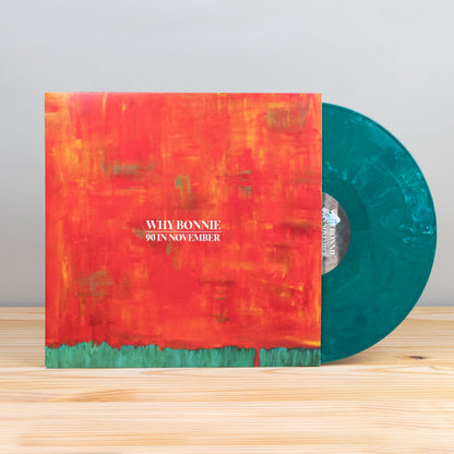 Why Bonnie - 90 in November